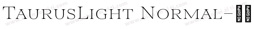TaurusLight Normal字体转换